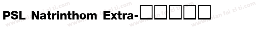 PSL Natrinthom Extra字体转换